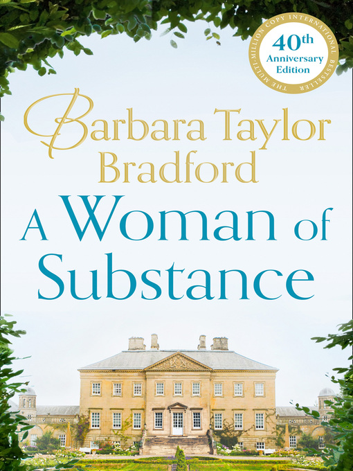 Title details for A Woman of Substance by Barbara Taylor Bradford - Available